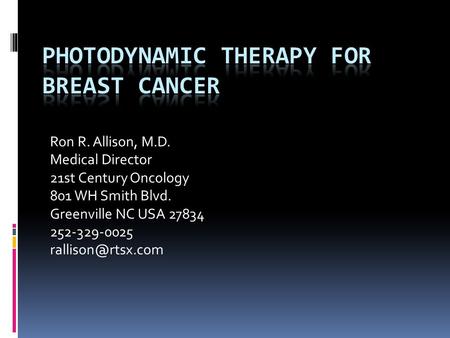 Photodynamic Therapy for breast cancer