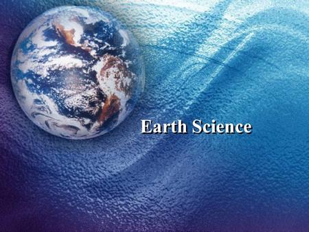 Earth Science. Major Themes Density Convection Plate Tectonics Surface Processes Evolution.