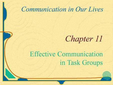 Task Groups Aim to accomplish some definite objective Creating a policy Making a decision Solving a problem Advising others Generating ideas Microsoft.