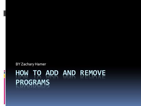 BY Zachary Hamer. Step one  First you will need to go to your desktop and click on the START button. A box should pop up.