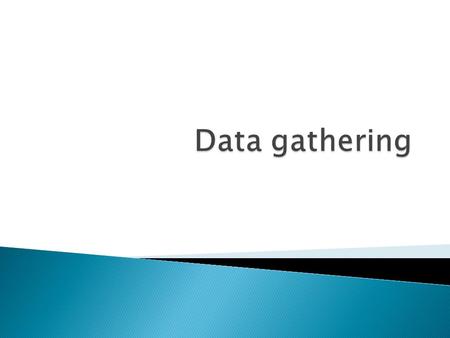  Data gathering and analysis  Class activity  Discuss eye tracking assignment.