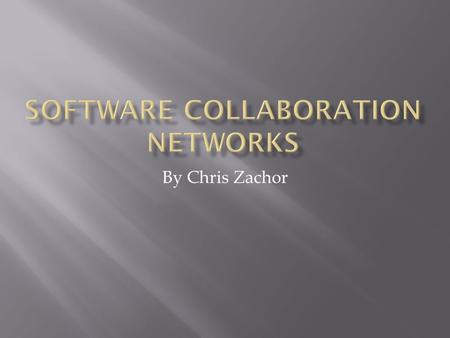 By Chris Zachor.  Introduction  Background  Changes  Methodology  Data Collection  Network Topologies  Measures  Tools  Conclusion  Questions.