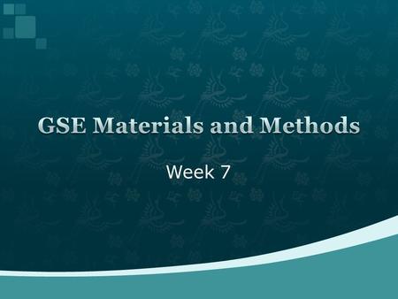 Week 7. 1.Give back tests 2.Discuss mini lessons/lesson plan 2 3.Student Learning Objectives 4.Classroom management 5.Engaging activities: Silent Way,