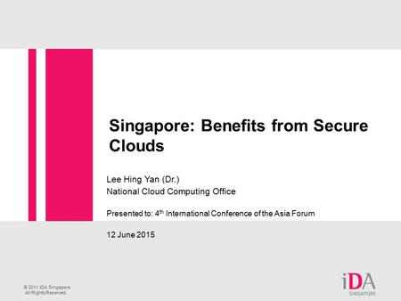 Singapore: Benefits from Secure Clouds