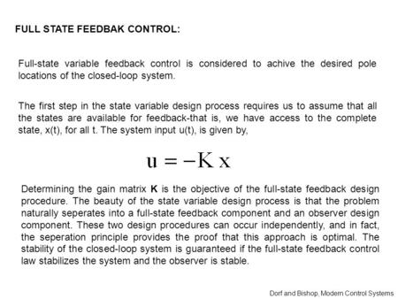 FULL STATE FEEDBAK CONTROL: