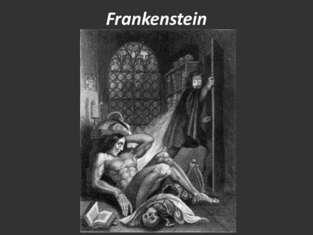 Frankenstein. Syllabus Important Dates Independent Project Proposal Due: Nov. 18 Group Project Proposal Due: Nov. 11 Group Project Conferences: Nov. 25-26.