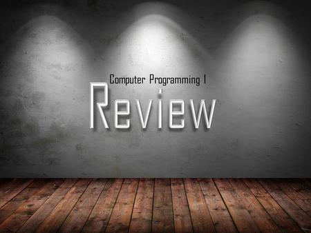 Computer Programming 1. Evolution of Computers Components of Computers Programming Languages Important People Javascript 100 200 300 400 500 Round 2.