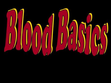 What makes up our blood? RED BLOOD CELLS (Erythrocytes) – The most abundant cells in our blood; they are produced in the bone marrow and contain a protein.