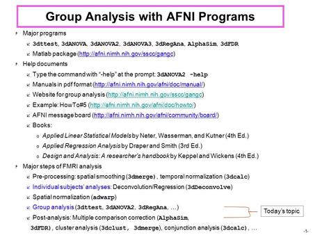 Group Analysis with AFNI Programs