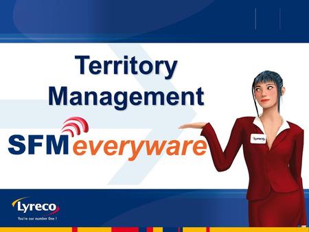 Territory Management. Territory management usage Best Practice Content 1.Request your data 2.Rework your territory geographically 3.Balance your foldercodes.