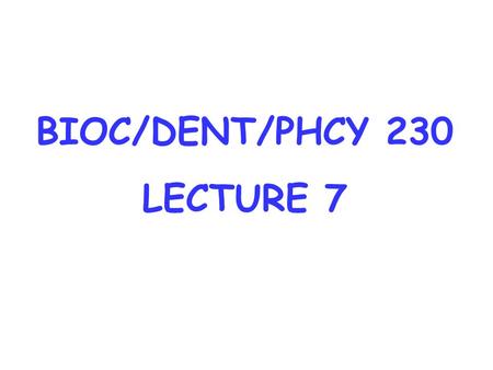 BIOC/DENT/PHCY 230 LECTURE 7. Fed state characterised by: o increased plasma concentration of fuel molecules o increased rate of uptake of fuel molecules.