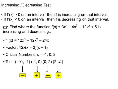 Increasing / Decreasing Test