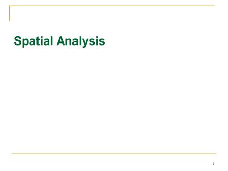 Spatial Analysis.