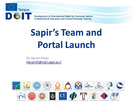 Sapir’s Team and Portal Launch Dr. Hanan Maoz