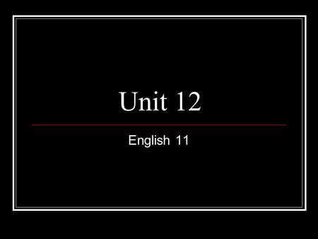 Unit 12 English 11. 1 st Activity- 1 minute Write the following words in your study guide: 1. bode 6. invalid 2. compact 7. lunar 3. complement 8. prey.