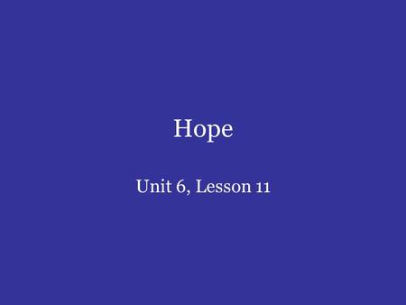 Hope Unit 6, Lesson 11. I. Jeremiah buys a field A. Read Jeremiah 32:2; What is Jeremiah up to and what is going on with Judah during this time? Why does.