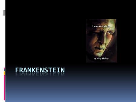 Famous gothic novels: 1764 Castle of Otranto 1794 Mysteries of Uldolpho 1796 The Monk 1818 Frankenstein 1886 Dr. Jekyll and Mr. Hyde 1897 Dracula 1898.