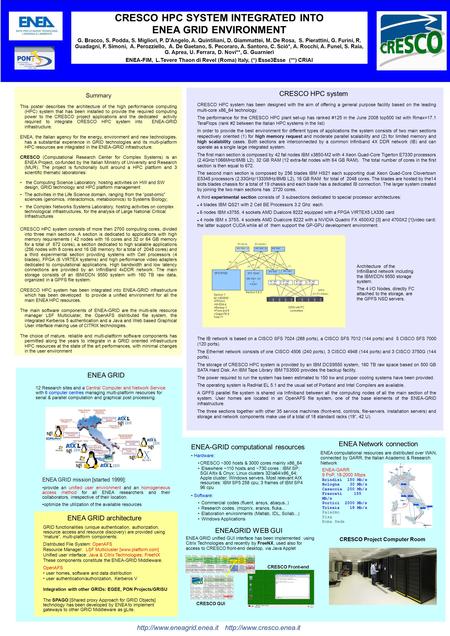 Enabling Grids for E-sciencE CRESCO HPC SYSTEM INTEGRATED INTO ENEA GRID ENVIRONMENT G. Bracco, S.