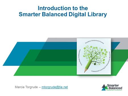 Introduction to the Smarter Balanced Digital Library