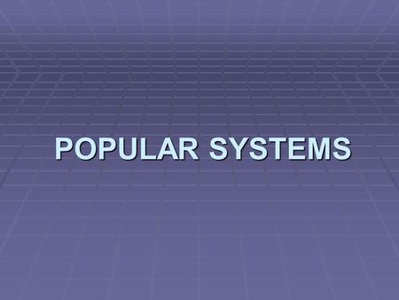 POPULAR SYSTEMS. About us…. We are an ISO 9001:2008 certified company, engaged in manufacturing superior quality wiring harness, sub assemblies and plastic.