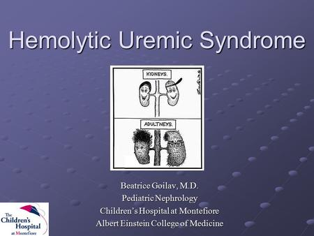 Hemolytic Uremic Syndrome