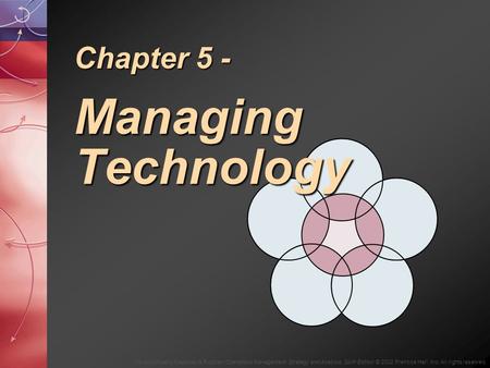 To Accompany Krajewski & Ritzman Operations Management: Strategy and Analysis, Sixth Edition © 2002 Prentice Hall, Inc. All rights reserved. Chapter 5.