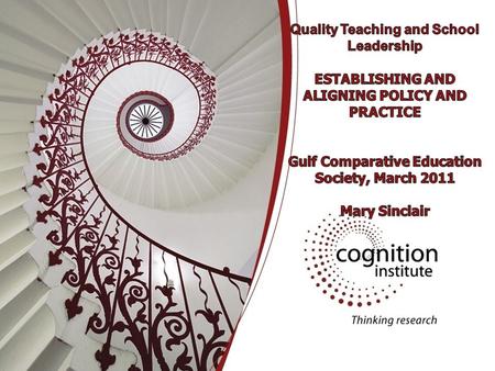 A focus on student outcomes Key influences on enhancing student outcomes System wide lasting and deep change Knowledge and understanding Capacity and.