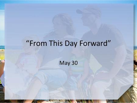 “From This Day Forward” May 30. Think About It … What image comes to mind with the word “stagnant”? What are some synonyms? Today we look at ways to deal.