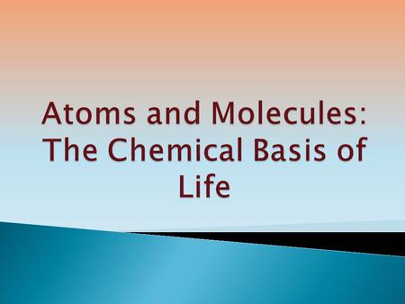  A knowledge of chemistry is essential for understanding organisms  Important to biology are inorganic compounds, including water, simple acids and.