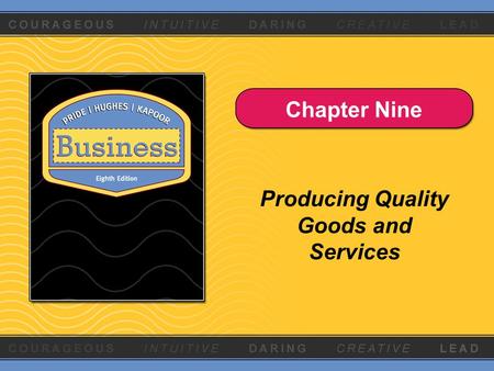 Chapter Nine Producing Quality Goods and Services.