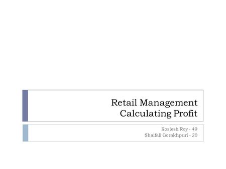 Retail Management Calculating Profit