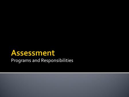 Programs and Responsibilities. BBA AACSBHLC-Major HLC-Core 11 objectives 23 courses +8 objectives +8 courses 8 objectives 21 courses (C1a) Oral Comm.