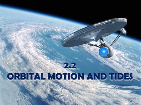 In order to stay in a closed orbit, an object has to be within a certain range of velocities: Too slow  Object falls back down to Earth Too fast  Object.