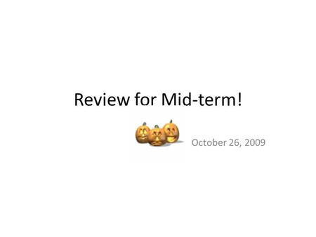 Review for Mid-term! October 26, 2009. Review Homework Worksheet True or False Operators are symbols that perform specific operations in Visual Basic.