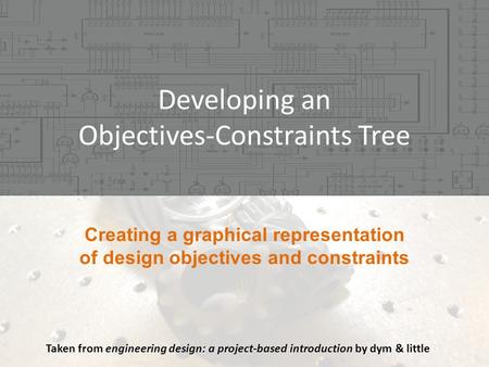 Developing an Objectives-Constraints Tree