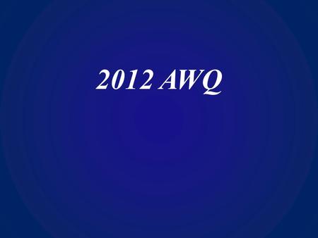 2012 AWQ. Round 2 Europe and Russia Answers Yellow Answer Sheet.