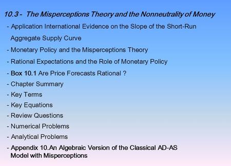 10.3 - The Misperceptions Theory and the Nonneutrality of Money - Application International Evidence on the Slope of the Short-Run Aggregate Supply Curve.