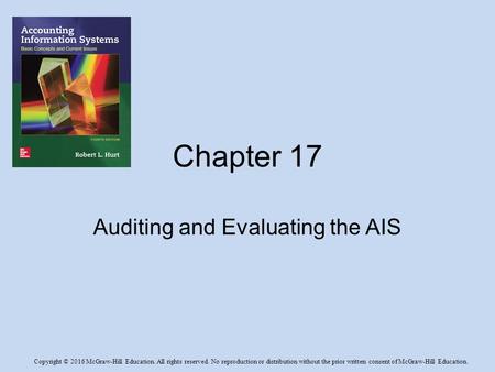 Copyright © 2016 McGraw-Hill Education. All rights reserved. No reproduction or distribution without the prior written consent of McGraw-Hill Education.