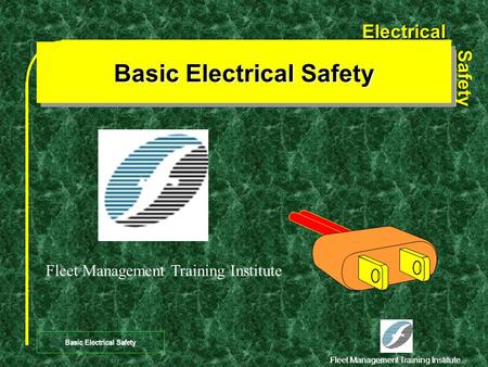 Basic Electrical Safety