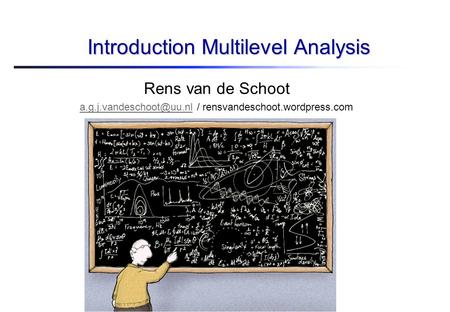 Introduction Multilevel Analysis