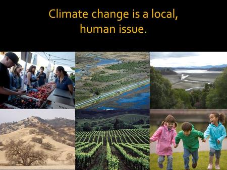 Climate change is a local, human issue.. Year: 2000 100-year storm Bromirski, P. D., D. R. Cayan, N. Graham, M. Tyree, and R. Flick. 2012. Coastal.