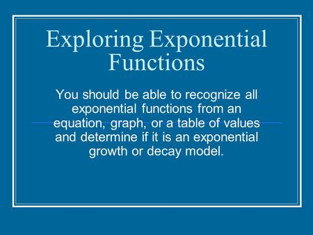 Exploring Exponential Functions