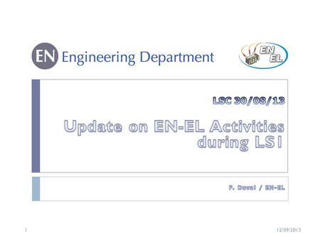 112/09/2013. Summary  Events on the network  Incidents  Network reconfigurations  Network operation  Update on activities  Tests  Projects and.