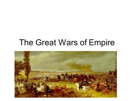 The Great Wars of Empire. Implementing the Enlightenment Reforms should be started by rulers who are swayed in their opinion by Enlightenment thought.