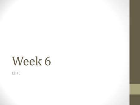 Week 6 ELITE. Furniture and Tools Couch Sofa Bed Cabinet Counter Chair Table Shelf Closet Desk Hammer Screwdriver Nails Screws Measuring Tape Place Build.