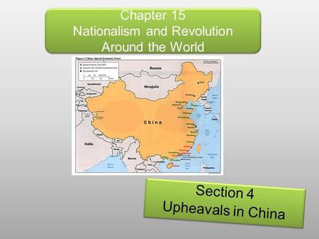 Chapter 15 Nationalism and Revolution Around the World