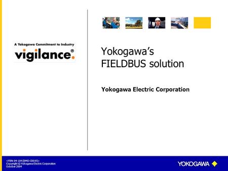 Yokogawa’s FIELDBUS solution