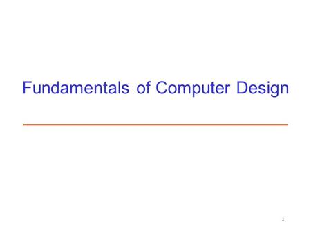 Fundamentals of Computer Design