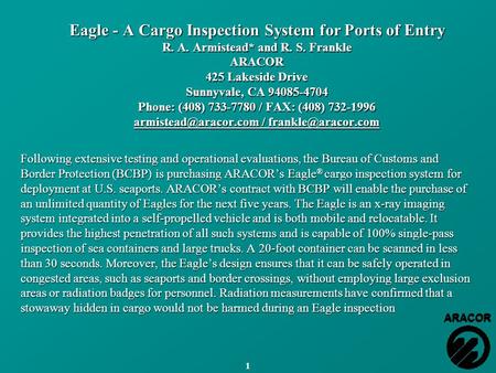 Eagle - A Cargo Inspection System for Ports of Entry R. A. Armistead