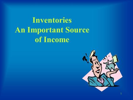 1 Inventories An Important Source of Income. 2 JOIN KHALID AZIZ ECONOMICS OF ICMAP, ICAP, MA-ECONOMICS, B.COM. FINANCIAL ACCOUNTING OF ICMAP STAGE 1,3,4.